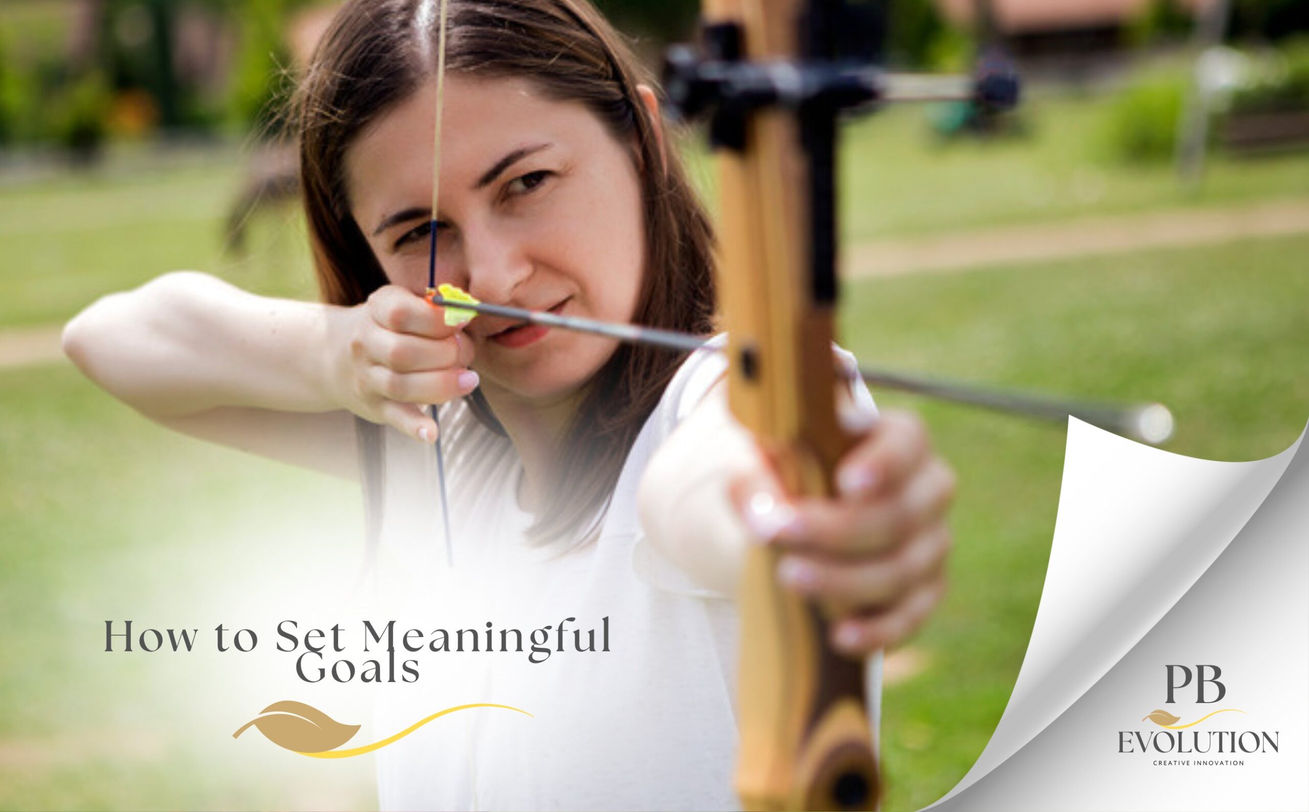 How to Set Meaningful Goals: The Predictive Alignment Framework