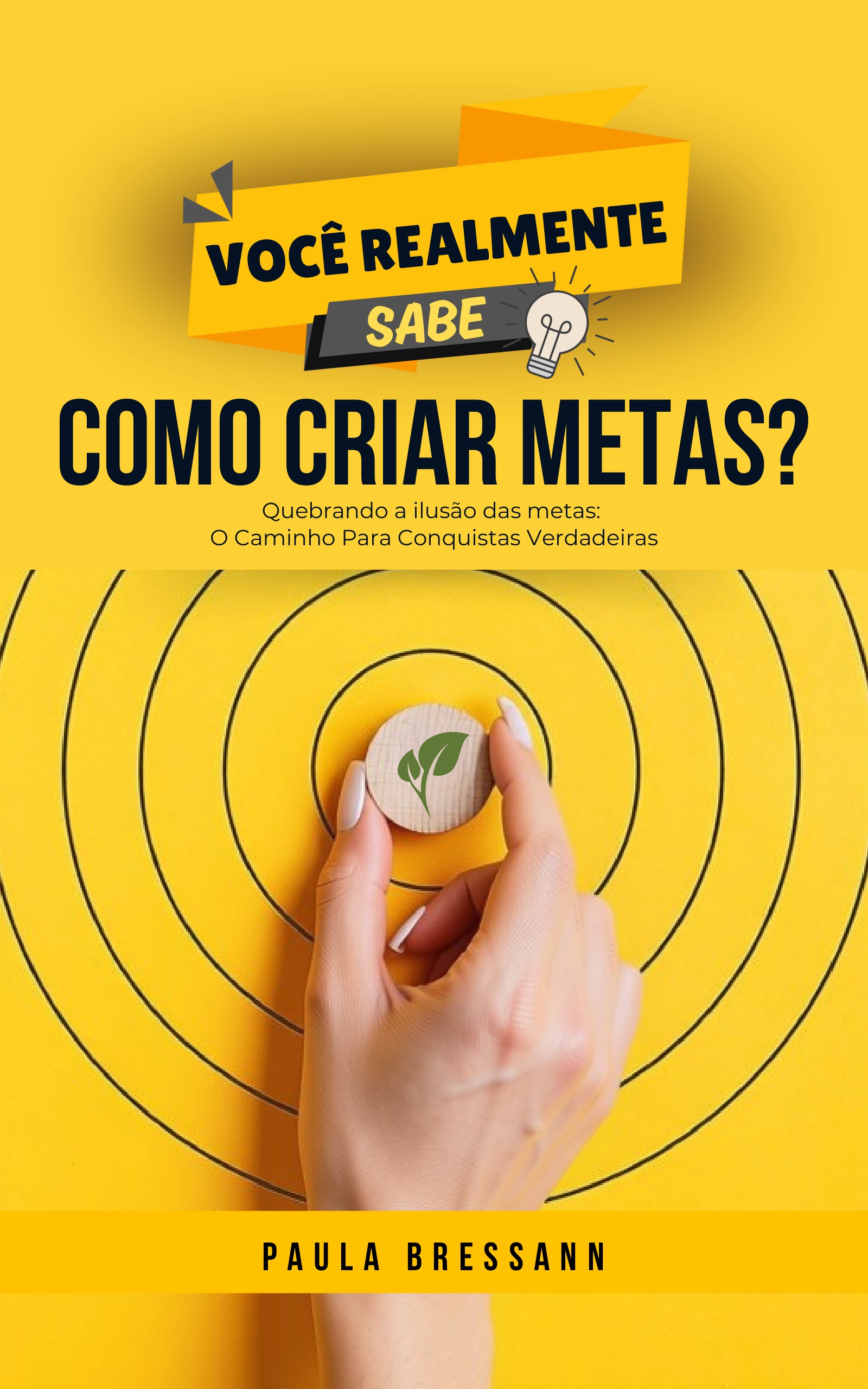 E-BOOK Você Realmente Sabe Como Criar Metas? – PDF (Português)🇧🇷 - Image 2